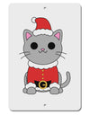 Mr. Whiskerton Santa Suit - Christmas Aluminum 8 x 12&#x22; Sign by TooLoud-TooLoud-White-Davson Sales