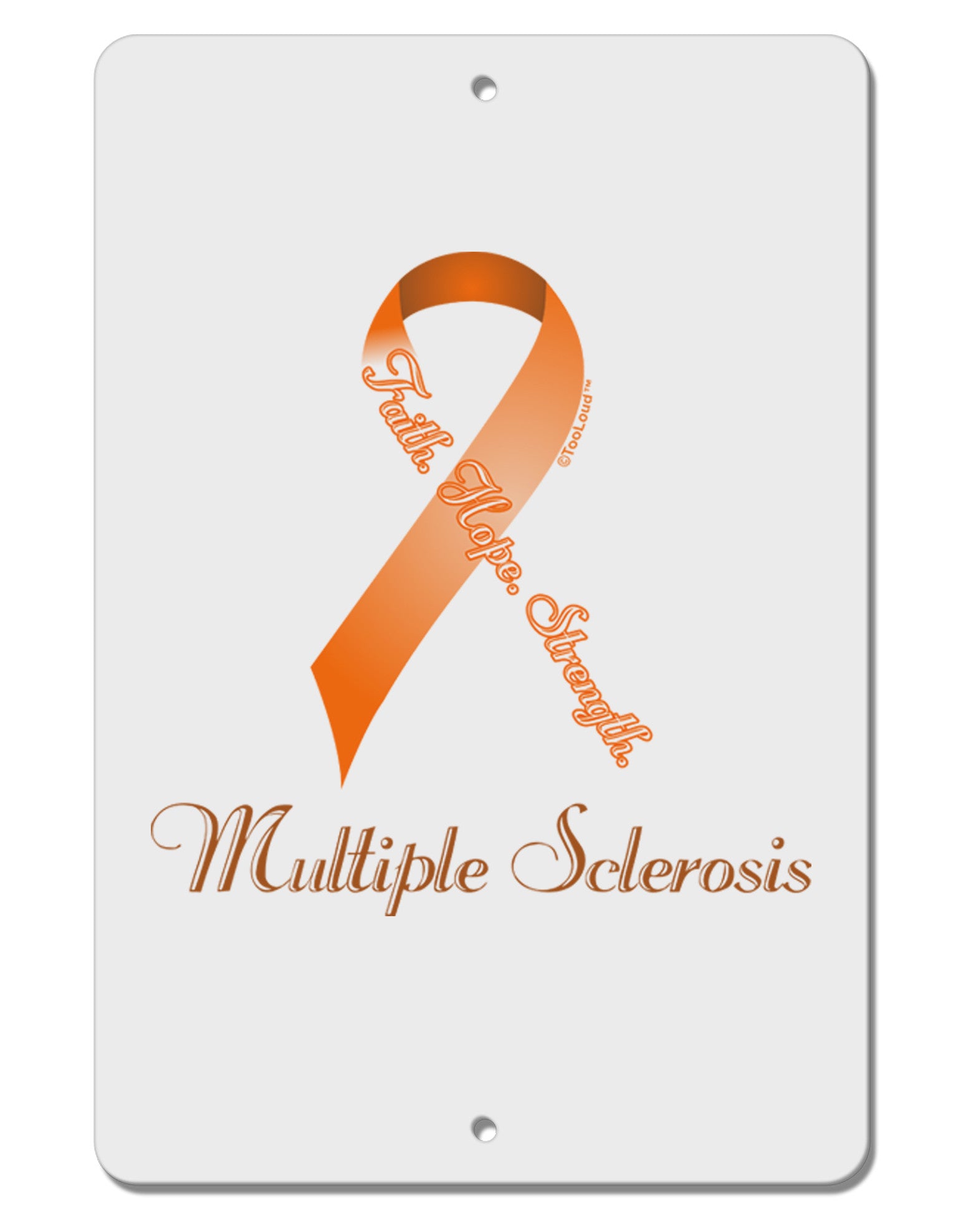 MS - Faith Hope Strength Aluminum 8 x 12&#x22; Sign-TooLoud-White-Davson Sales