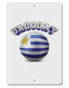 Soccer Ball Flag - Uruguay Aluminum 8 x 12&#x22; Sign-TooLoud-White-Davson Sales