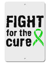 Fight for the Cure - Lime Green Ribbon Lyme Disease Aluminum 8 x 12&#x22; Sign-TooLoud-White-Davson Sales