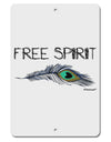 Graphic Feather Design - Free Spirit Aluminum 8 x 12&#x22; Sign by TooLoud-TooLoud-White-Davson Sales