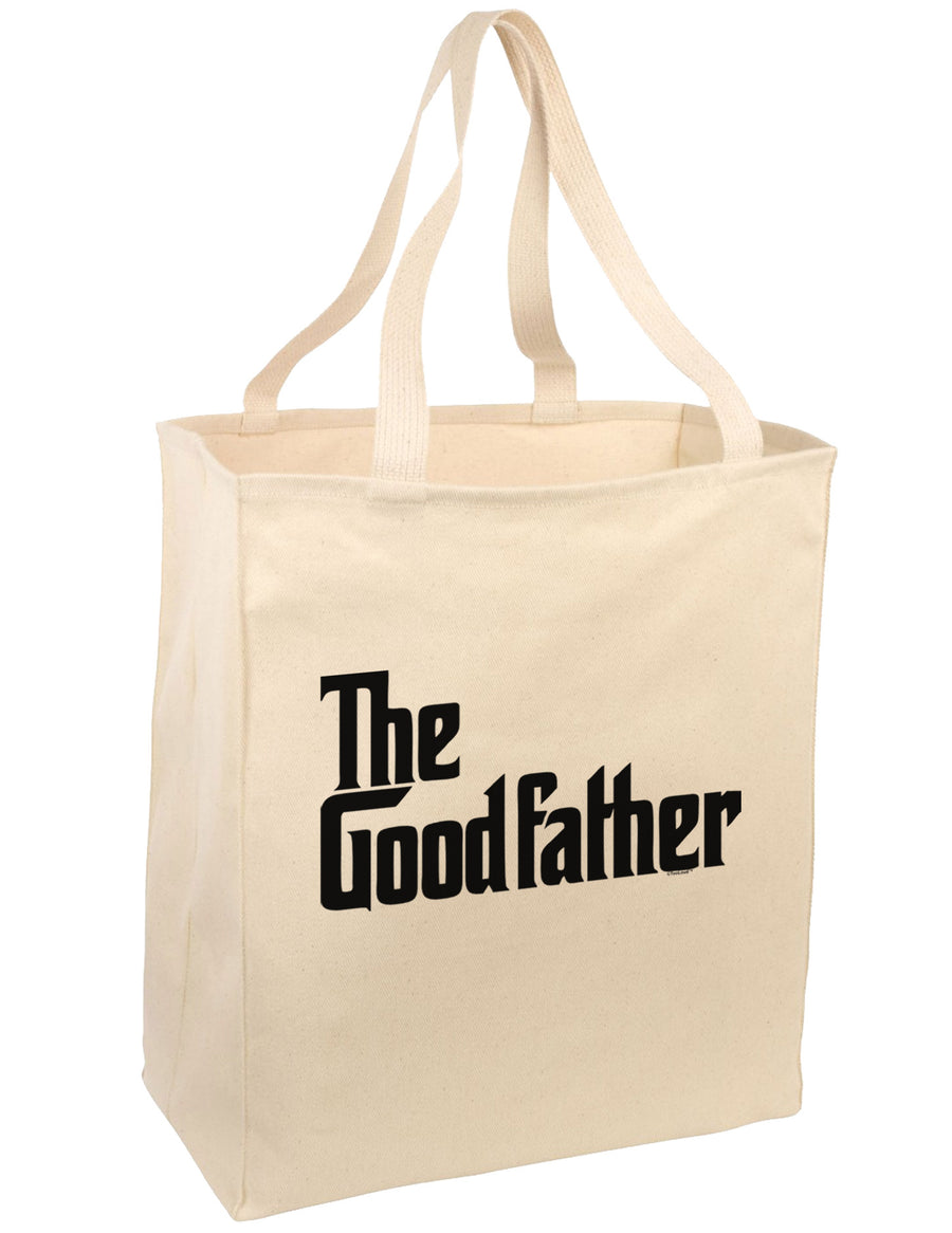 The Good Father Large Grocery Tote Bag-Grocery Tote-TooLoud-Natural-Large-Davson Sales