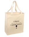 I Drink and I Know Things funny Large Grocery Tote Bag-Natural by TooLoud-Grocery Tote-TooLoud-Natural-Large-Davson Sales