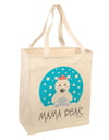 Matching Polar Bear Family - Mama Bear Large Grocery Tote Bag by TooLoud-Grocery Tote-TooLoud-Natural-Large-Davson Sales