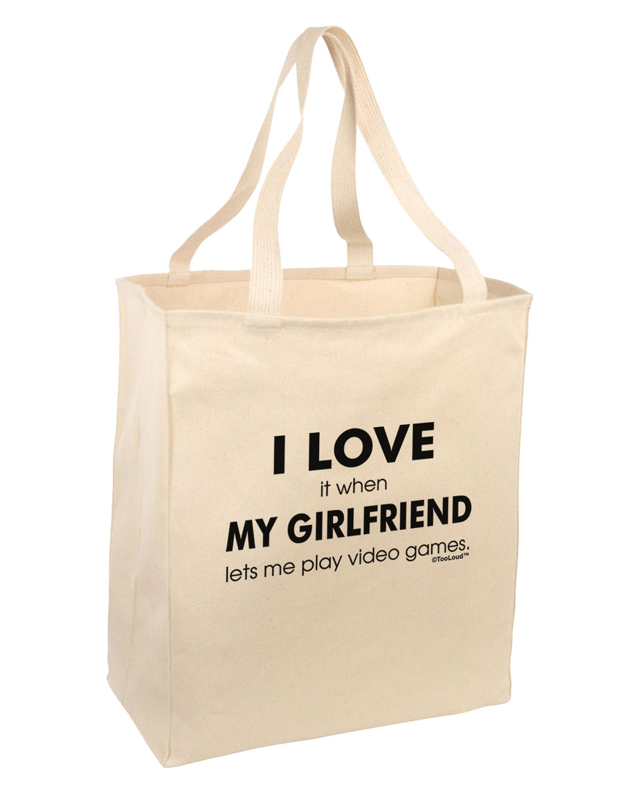 I Love My Girlfriend Videogames Large Grocery Tote Bag-Grocery Tote-TooLoud-Natural-Large-Davson Sales