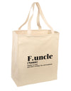 Funcle - Fun Uncle Large Grocery Tote Bag-Natural by TooLoud