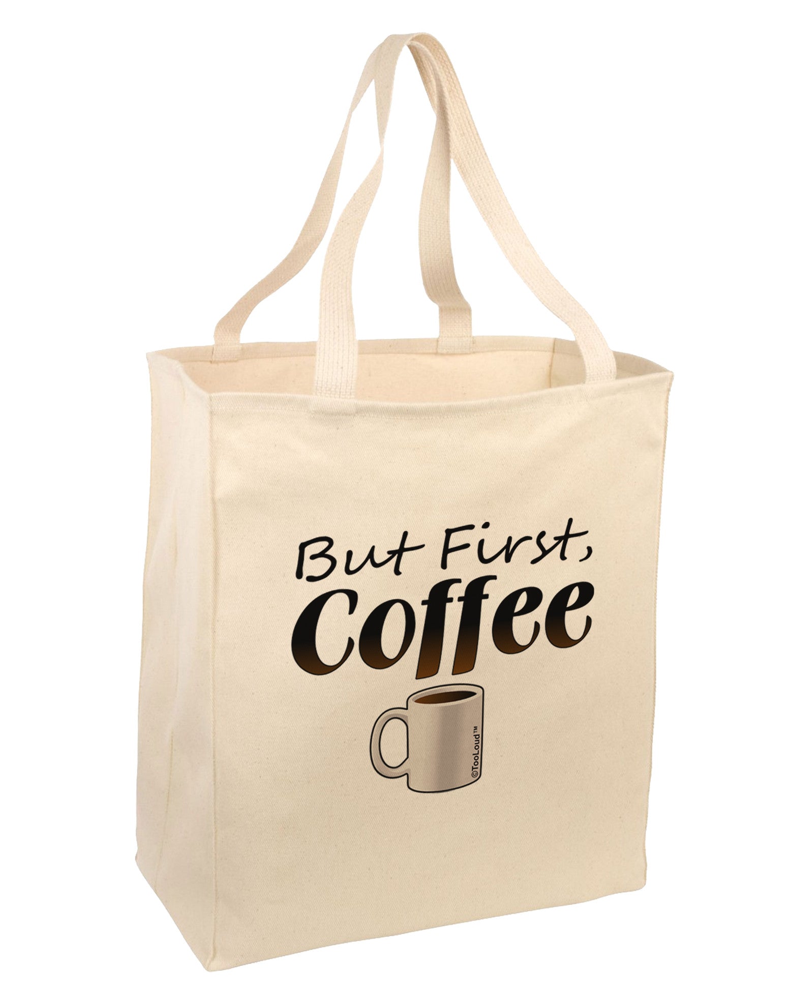 But First Coffee Large Grocery Tote Bag-Natural-Grocery Tote-TooLoud-Natural-Large-Davson Sales