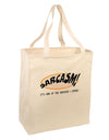 Sarcasm One Of The Services That I Offer Large Grocery Tote Bag-Grocery Tote-TooLoud-Natural-Large-Davson Sales