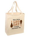 Leg Day - Turkey Leg Large Grocery Tote Bag-Grocery Tote-TooLoud-Natural-Large-Davson Sales