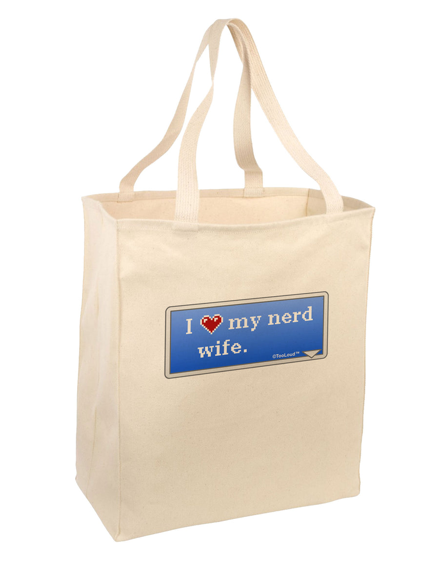 I Heart My Nerd Wife - Retro Large Grocery Tote Bag by TooLoud-Grocery Tote-TooLoud-Natural-Large-Davson Sales