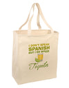 I Do Speak Tequila Large Grocery Tote Bag-Grocery Tote-TooLoud-Natural-Large-Davson Sales