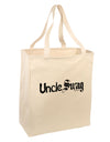 Uncle Swag Text Large Grocery Tote Bag by TooLoud-Grocery Tote-TooLoud-Natural-Large-Davson Sales