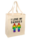 I Love My Daddies LGBT Large Grocery Tote Bag-Grocery Tote-TooLoud-Natural-Large-Davson Sales