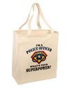 Police Officer - Superpower Large Grocery Tote Bag-Grocery Tote-TooLoud-Natural-Large-Davson Sales