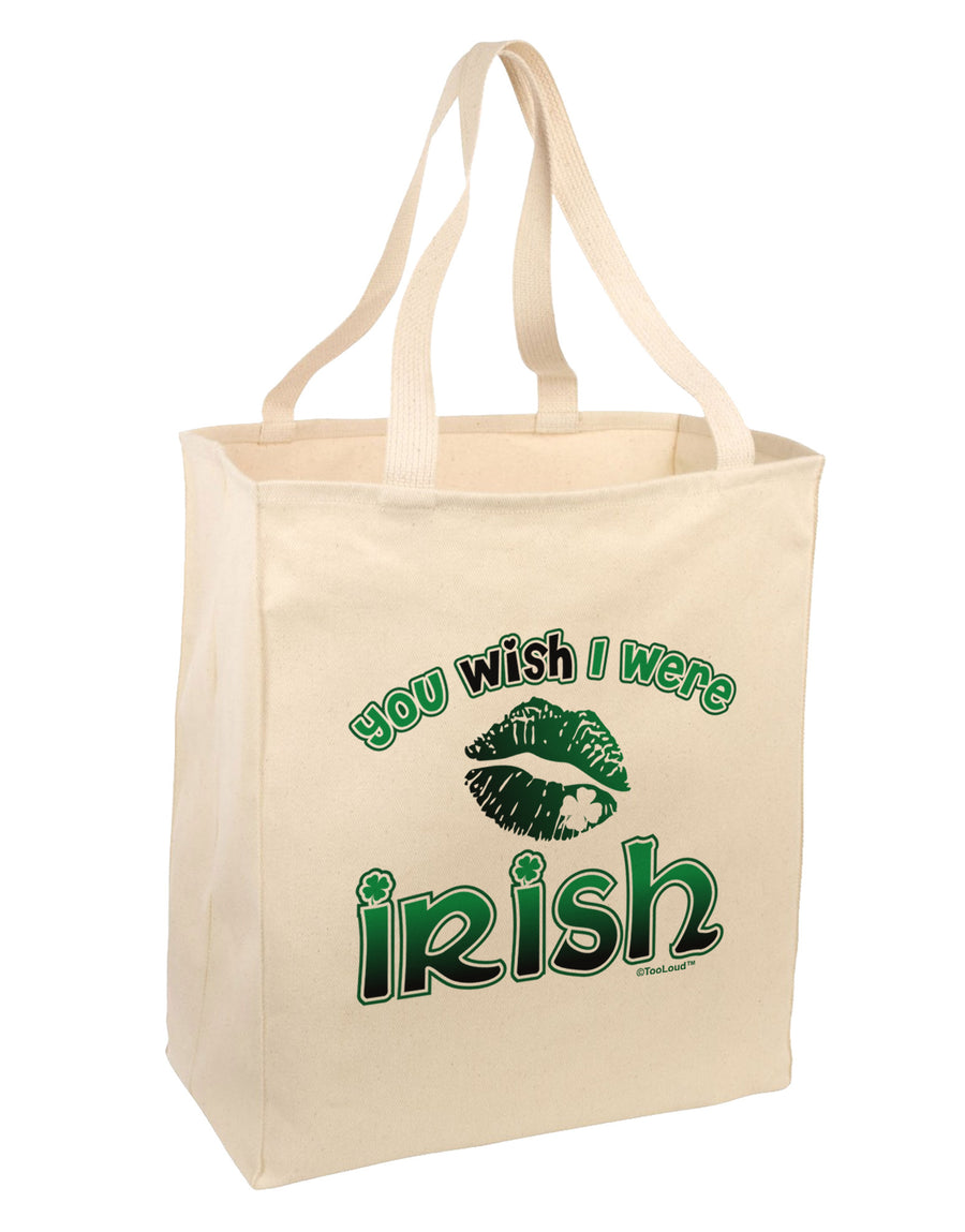 TooLoud You Wish I Were Irish Large Grocery Tote Bag-Grocery Tote-TooLoud-Natural-Large-Davson Sales