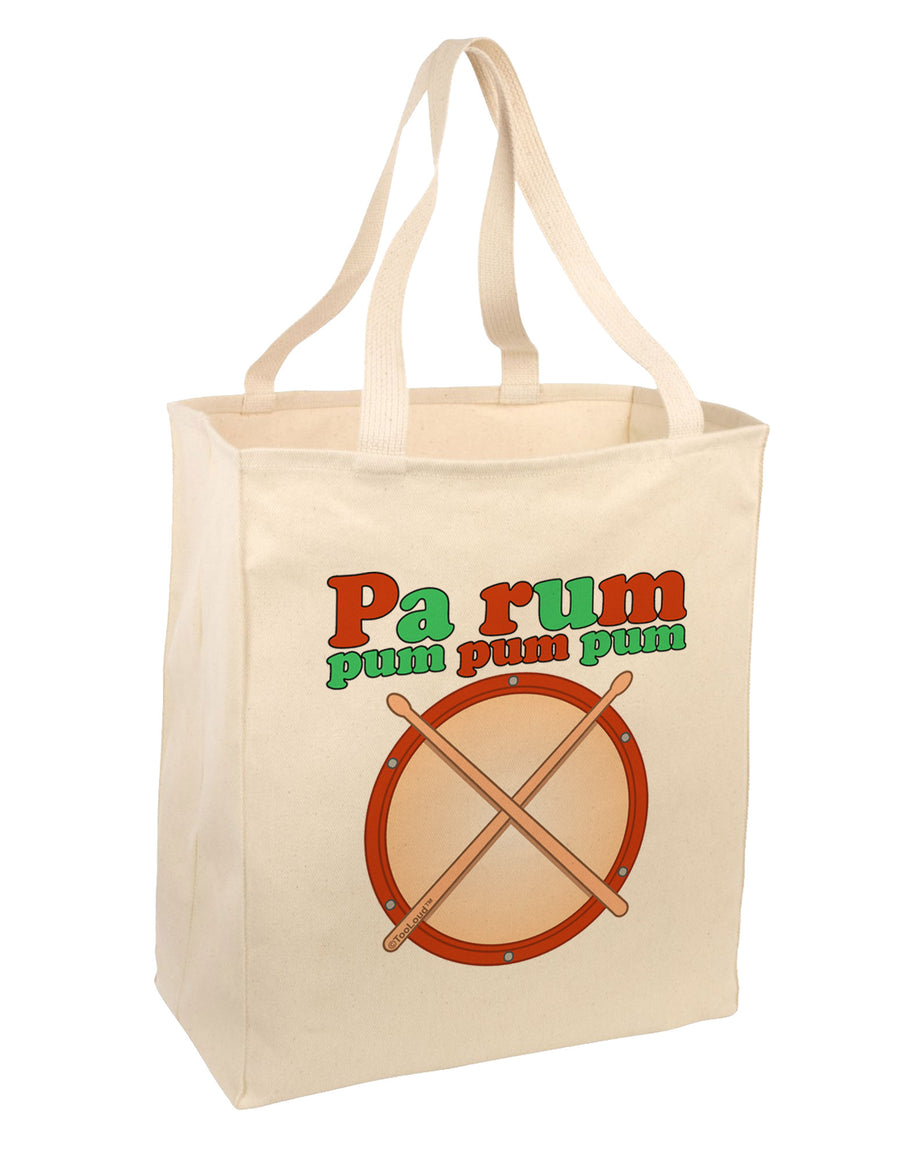 Pa Rum Pum Pum Pum Large Grocery Tote Bag-Grocery Tote-TooLoud-Natural-Large-Davson Sales