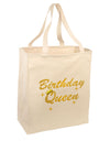 Birthday Queen Text Large Grocery Tote Bag-Natural by TooLoud-Grocery Tote-TooLoud-Natural-Large-Davson Sales