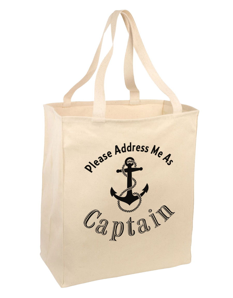 Please Address Me As Captain Large Grocery Tote Bag-Grocery Tote-TooLoud-Natural-Large-Davson Sales