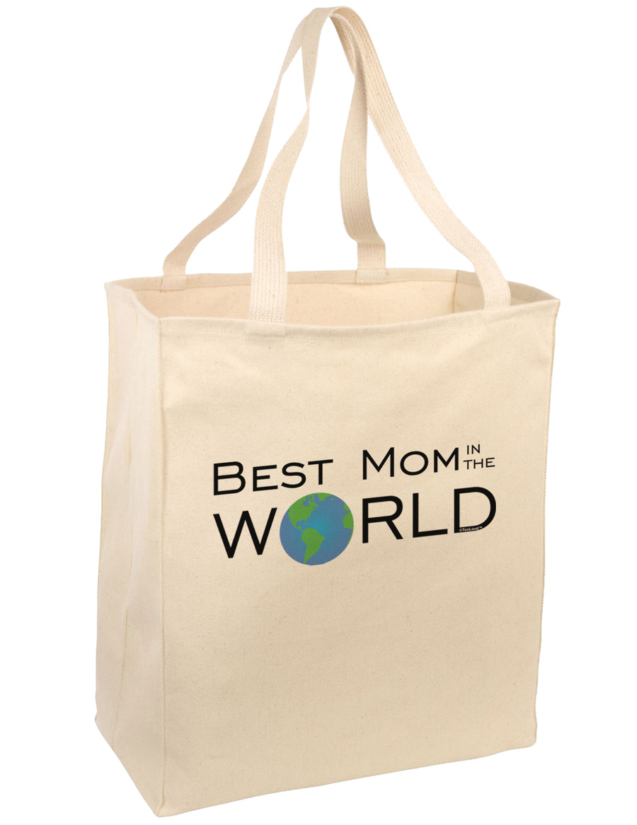 Best Mom in the World Large Grocery Tote Bag-Grocery Tote-TooLoud-Natural-Large-Davson Sales