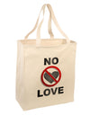 No Love Symbol with Text Large Grocery Tote Bag-Grocery Tote-TooLoud-Natural-Large-Davson Sales