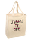 Shake It Off Text Cute with Hearts Large Grocery Tote Bag by TooLoud-Grocery Tote-TooLoud-Natural-Large-Davson Sales