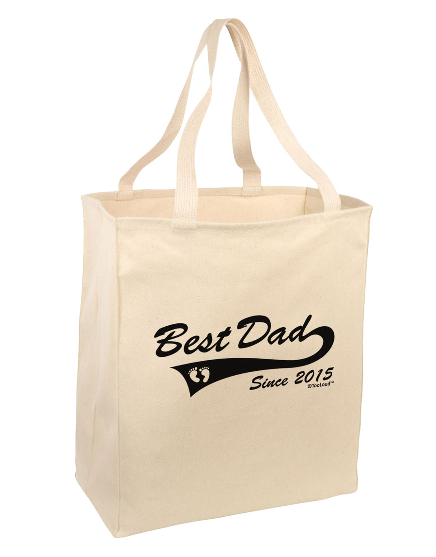 Best Dad Since 2015 Large Grocery Tote Bag by TooLoud-Grocery Tote-TooLoud-Natural-Large-Davson Sales