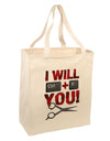 I Will Ctrl X You Large Grocery Tote Bag-Grocery Tote-TooLoud-Natural-Large-Davson Sales