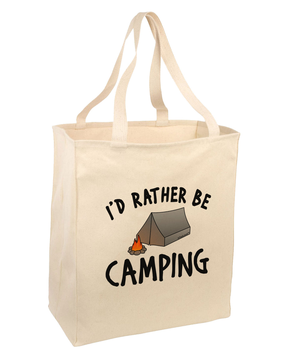 I'd Rather Be Camping Large Grocery Tote Bag-Grocery Tote-TooLoud-Natural-Large-Davson Sales