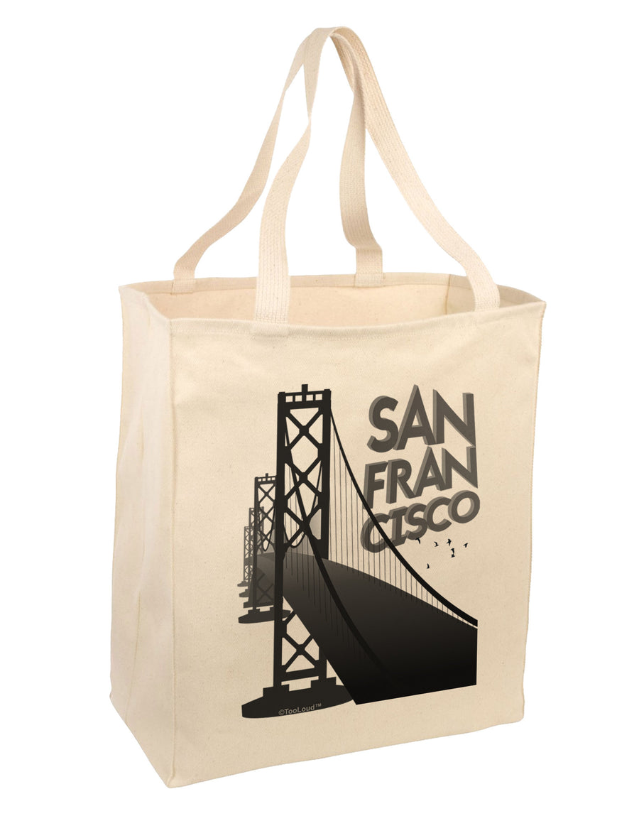 San Francisco Text Bay Bridge Large Grocery Tote Bag-Grocery Tote-TooLoud-Natural-Large-Davson Sales