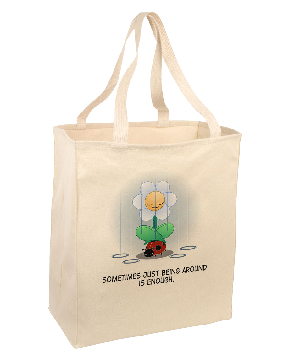 Just Being Around - Inspirational Words Large Grocery Tote Bag by TooLoud-Grocery Tote-TooLoud-Natural-Large-Davson Sales