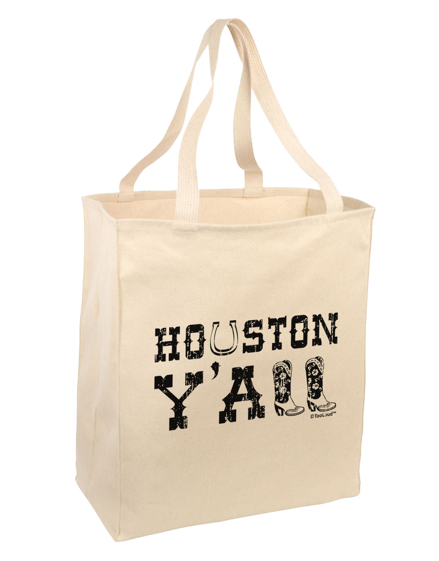 Houston Y'all - Boots - Texas Pride Large Grocery Tote Bag by TooLoud-Grocery Tote-TooLoud-Natural-Large-Davson Sales