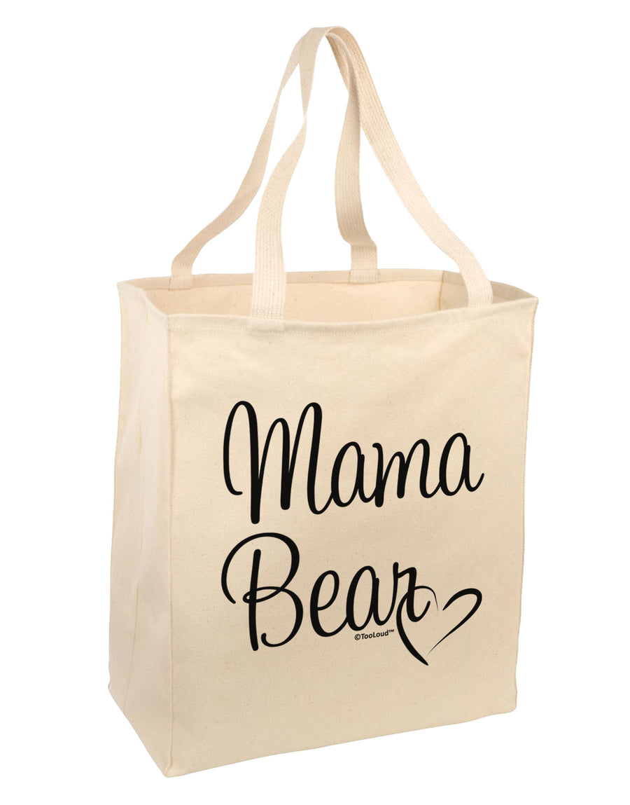 Mama Bear with Heart - Mom Design Large Grocery Tote Bag by TooLoud-Grocery Tote-TooLoud-Natural-Large-Davson Sales