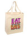 Eat Sleep Rave Repeat Color Large Grocery Tote Bag by TooLoud-Grocery Tote-TooLoud-Natural-Large-Davson Sales