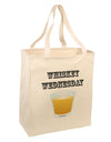 Whiskey Wednesday Design - Text Large Grocery Tote Bag by TooLoud-Grocery Tote-TooLoud-Natural-Large-Davson Sales