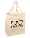 Nerd Mom - Glasses Large Grocery Tote Bag by TooLoud-Grocery Tote-TooLoud-Natural-Large-Davson Sales