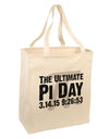 The Ultimate Pi Day Text Large Grocery Tote Bag by TooLoud-Grocery Tote-TooLoud-Natural-Large-Davson Sales