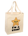 Cute Starfish - I am a Star Large Grocery Tote Bag by TooLoud-Grocery Tote-TooLoud-Natural-Large-Davson Sales