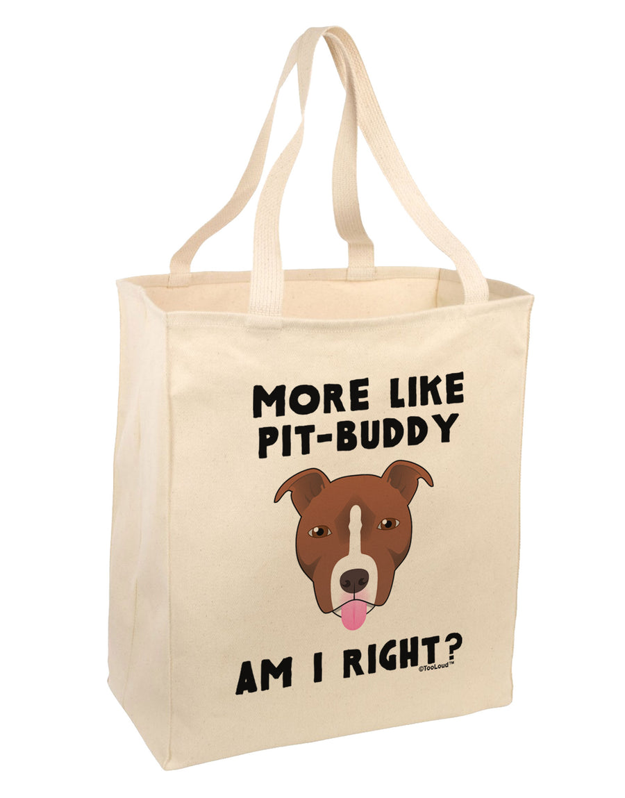 More Like Pit Buddy Large Grocery Tote Bag by TooLoud-Grocery Tote-TooLoud-Natural-Large-Davson Sales