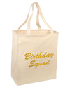 Birthday Squad Text Large Grocery Tote Bag-Natural by TooLoud-Grocery Tote-TooLoud-Natural-Large-Davson Sales