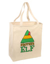 Matching Christmas Design - Elf Family - Brother Elf Large Grocery Tote Bag by TooLoud-Grocery Tote-TooLoud-Natural-Large-Davson Sales