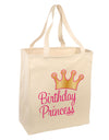 Birthday Princess - Tiara Large Grocery Tote Bag by TooLoud-Grocery Tote-TooLoud-Natural-Large-Davson Sales