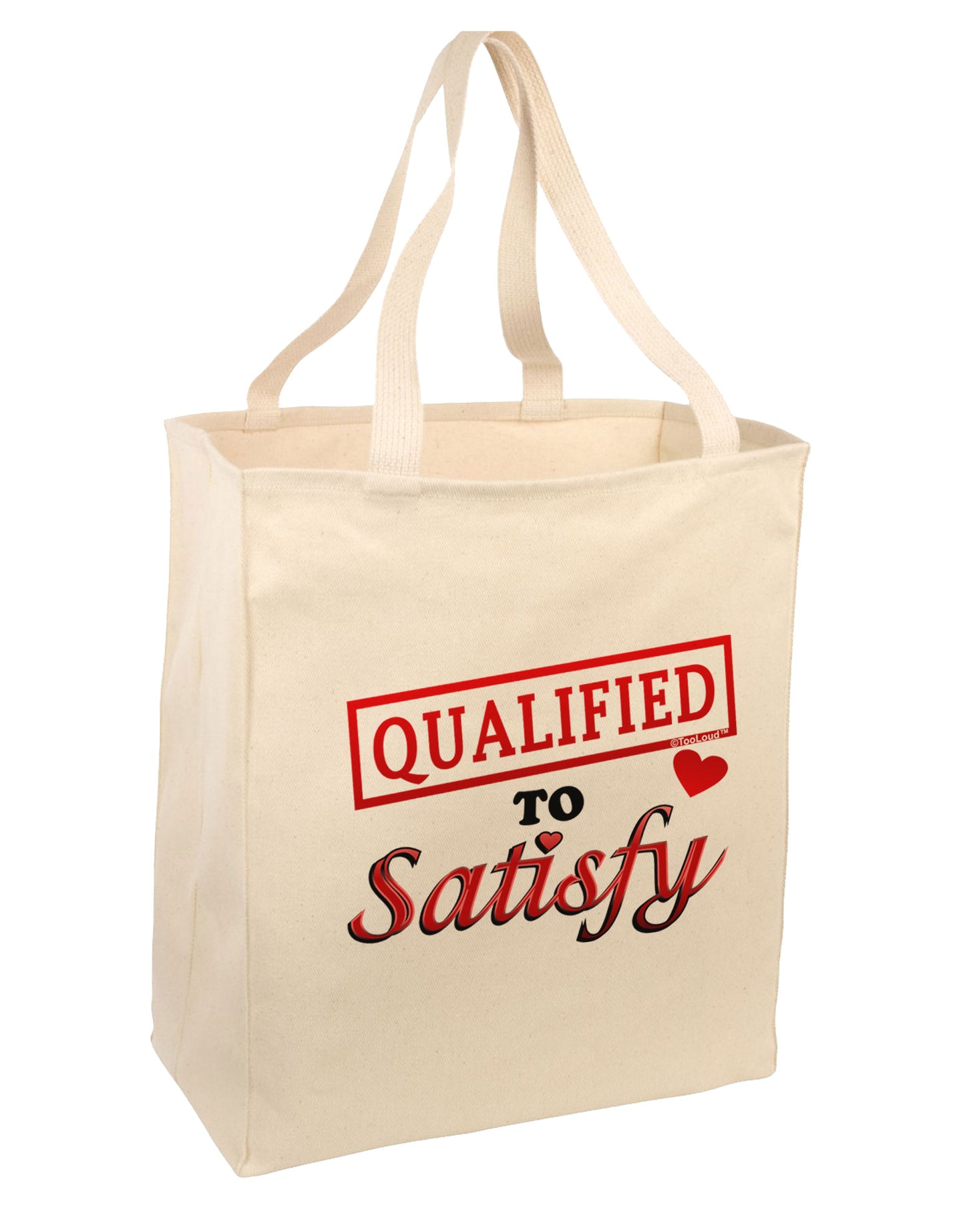 Qualified To Satisfy Large Grocery Tote Bag-Natural-Grocery Tote-TooLoud-Natural-Large-Davson Sales