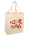 Qualified To Satisfy Large Grocery Tote Bag-Natural-Grocery Tote-TooLoud-Natural-Large-Davson Sales