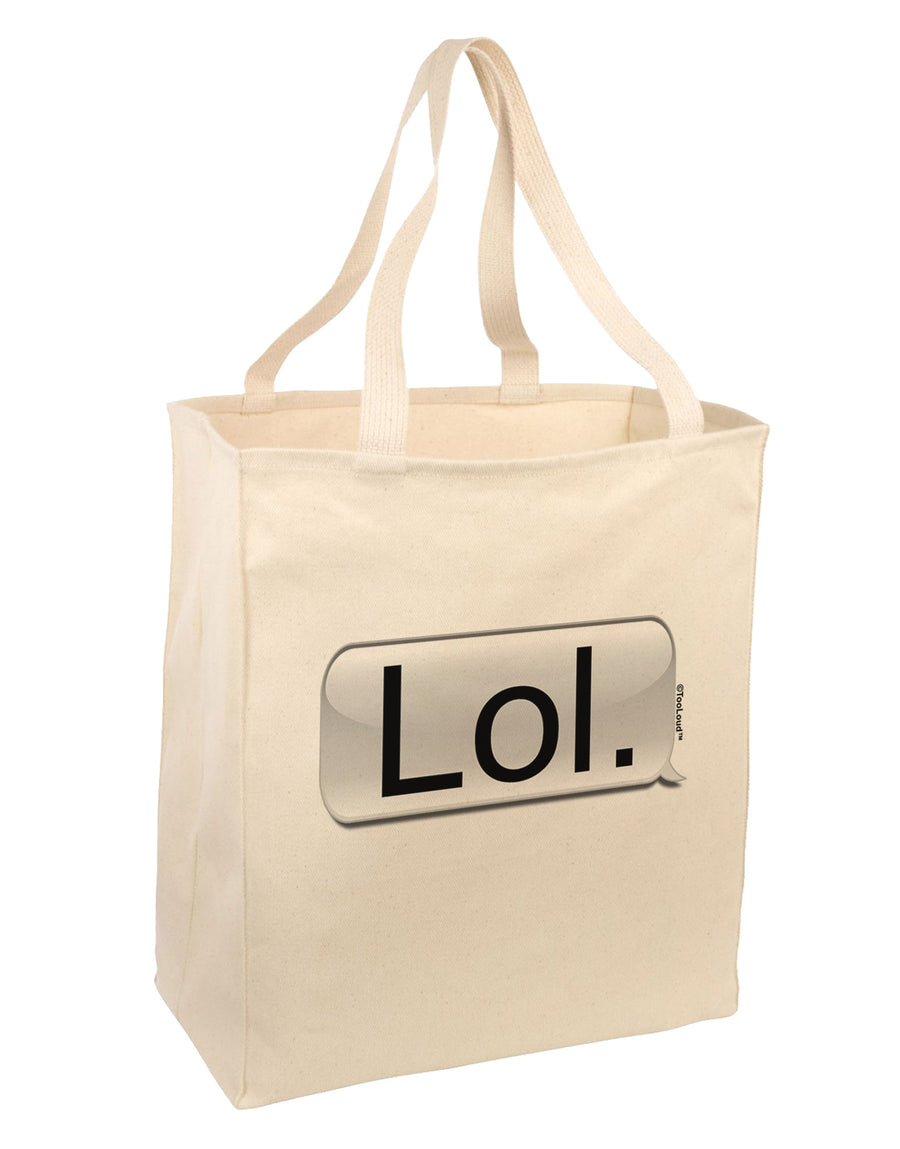 Lol Text Bubble Large Grocery Tote Bag-Grocery Tote-TooLoud-Natural-Large-Davson Sales