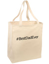 Father's Day #BestDadEver Large Grocery Tote Bag-Grocery Tote-TooLoud-Natural-Large-Davson Sales