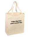 I Like Big Data Large Grocery Tote Bag by TooLoud-Grocery Tote-TooLoud-Natural-Large-Davson Sales