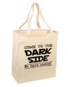 Come To The Dark Side - Cookies Large Grocery Tote Bag by TooLoud-Grocery Tote-TooLoud-Natural-Large-Davson Sales