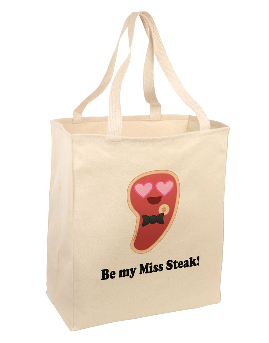 Be My Miss Steak - Romantic Large Grocery Tote Bag by TooLoud-Grocery Tote-TooLoud-Natural-Large-Davson Sales