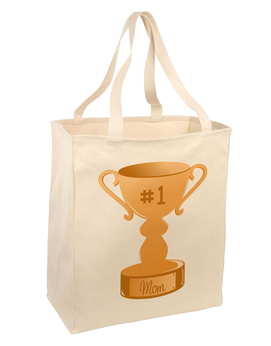 Number One Mom Trophy Large Grocery Tote Bag by TooLoud-Grocery Tote-TooLoud-Natural-Large-Davson Sales