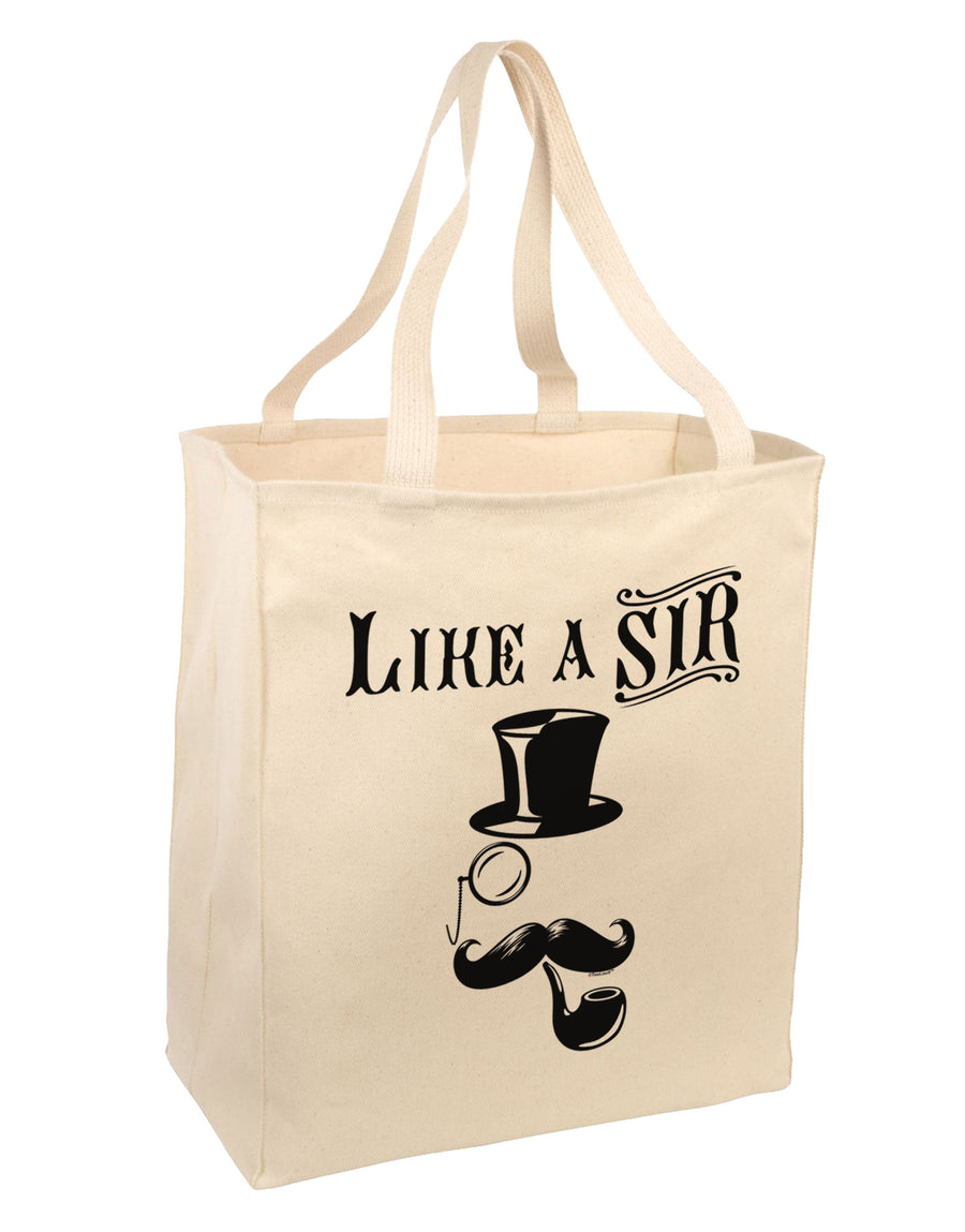 Like A Sir - Super Classy Large Grocery Tote Bag-Grocery Tote-TooLoud-Natural-Large-Davson Sales